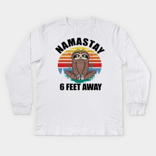 Namaste 6 Feet Away Kids Long Sleeve T-Shirt